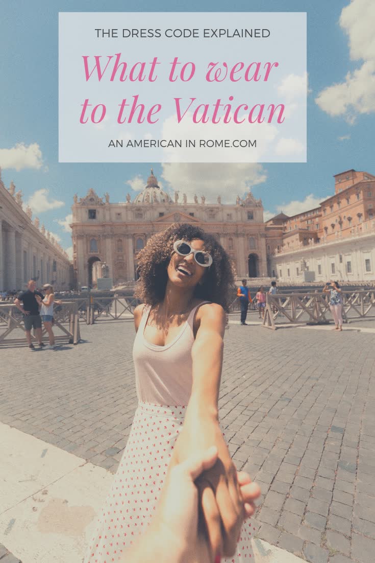 smiling woman in sunglasses and a tank top in front of the Vatican with text what to wear to the vatican in box in pink