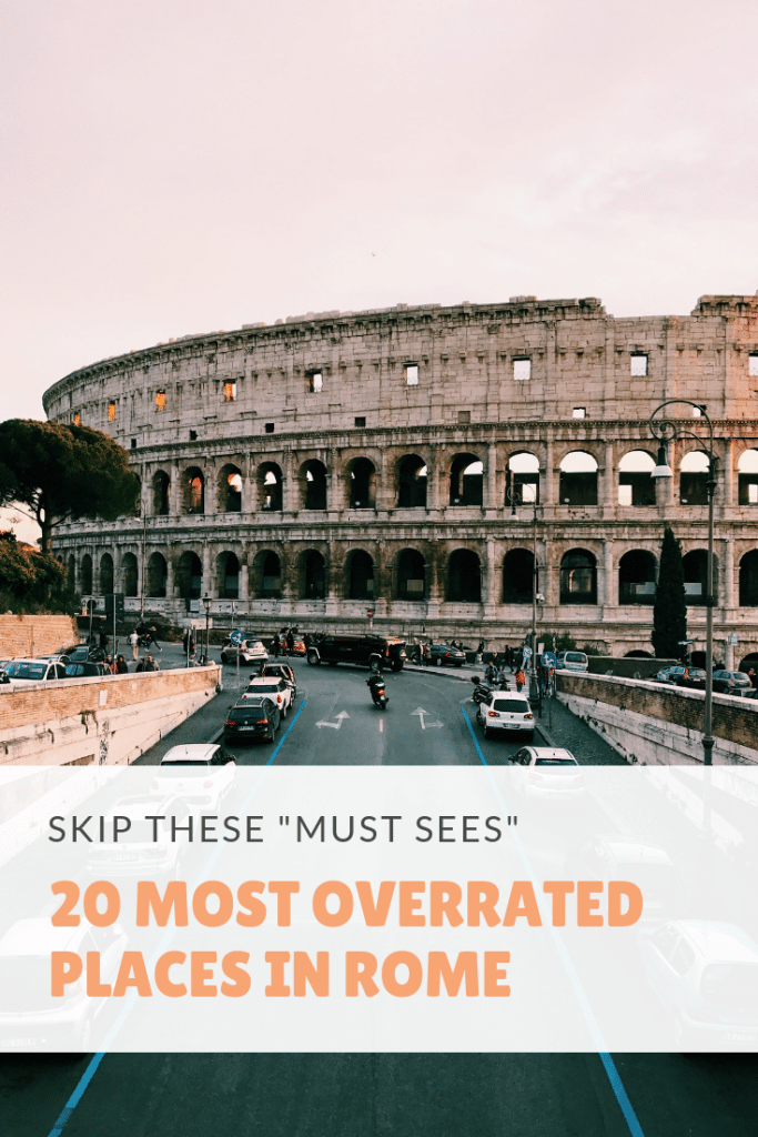 what to skip in Rome